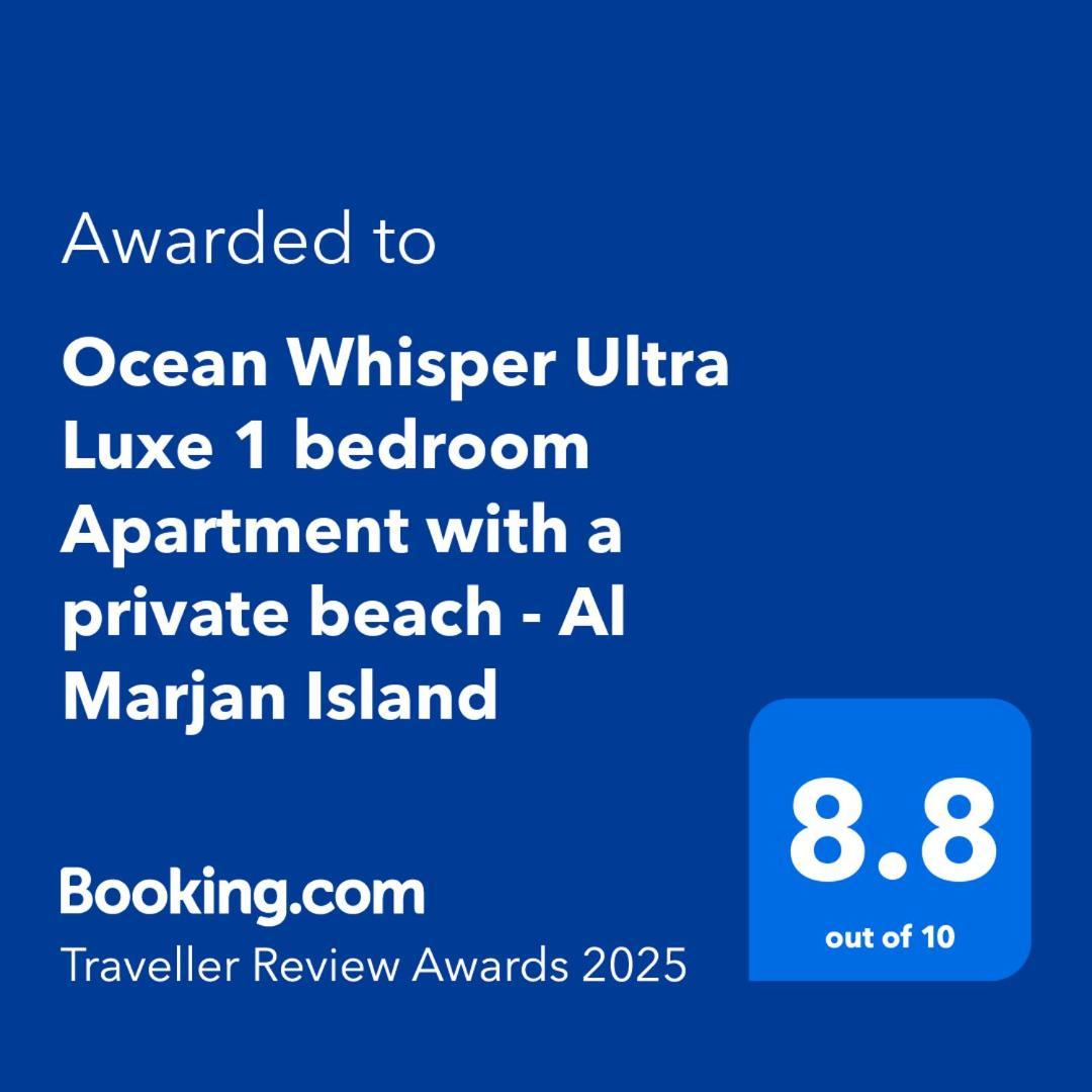 Ocean Whisper Ultra Luxe 1 Bedroom Apartment With A Private Beach - Al Marjan Island Ras al-Khaimah Eksteriør billede